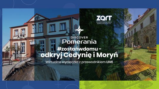 Akcja #zostańwdomu – odkryj Cedynię i Moryń!