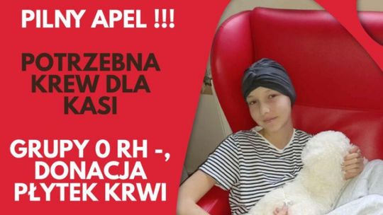 Apel o oddawanie krwi dla chorej dziewczynki Kasi Mosiądz
