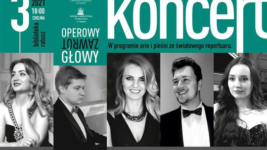 Operowy zawrót głowy - zapraszamy na koncert