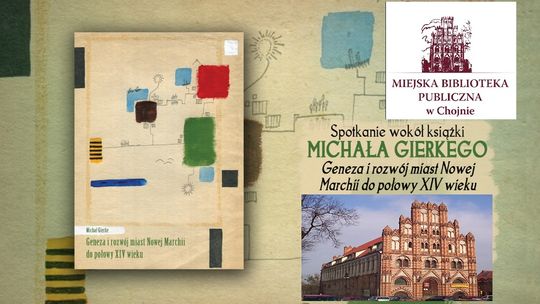 Tajniki historii miast Nowej Marchii