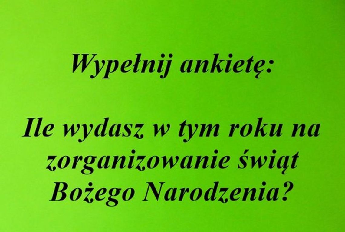 Ile wydasz w tym roku na zorganizowanie świąt Bożego Narodzenia?