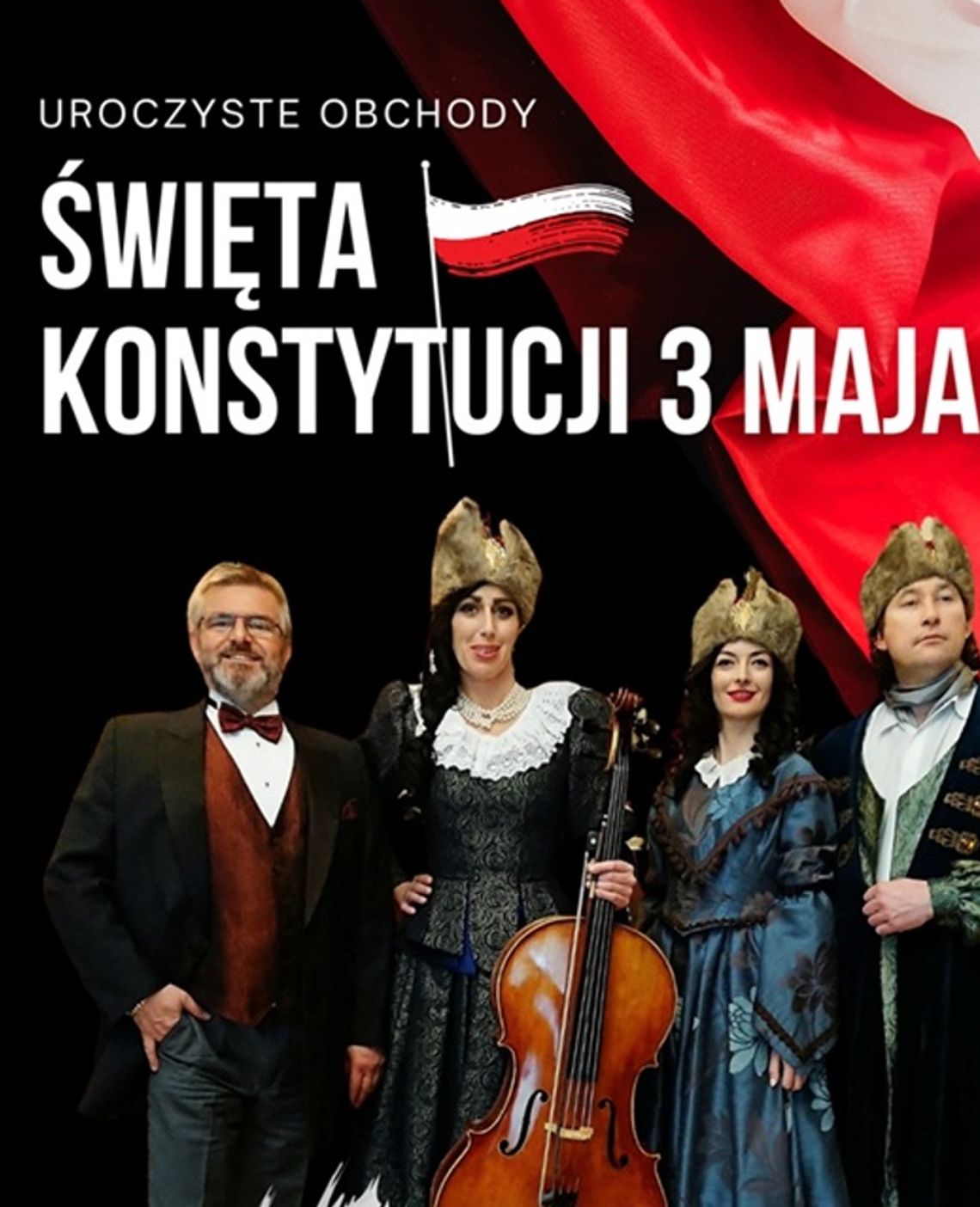 Obchody Święta Konstytucji 3 Maja - wspólne świętowanie patriotyzmu i historii