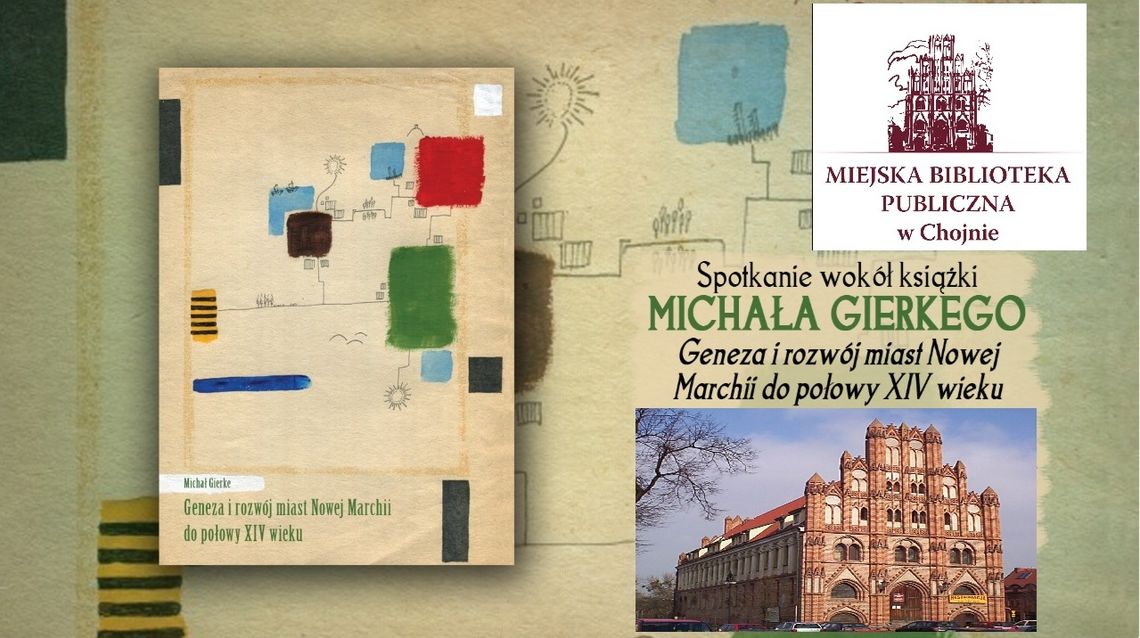 Tajniki historii miast Nowej Marchii